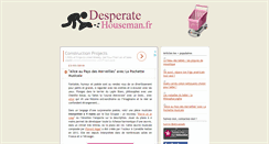 Desktop Screenshot of desperatehouseman.info